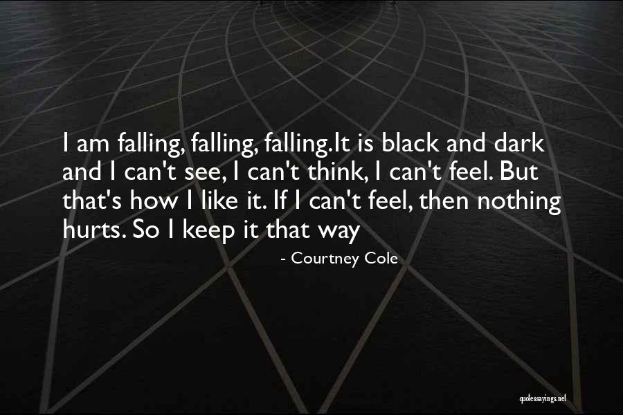 Uekusa Agt Quotes By Courtney Cole Uekusa Agt Quotes By Courtney Cole
