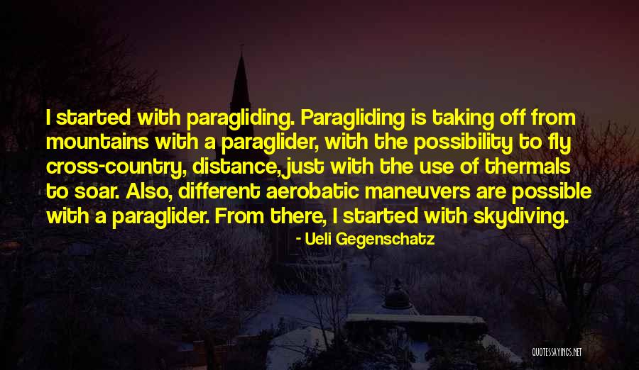 Ueli Quotes By Ueli Gegenschatz Ueli Quotes By Ueli Gegenschatz