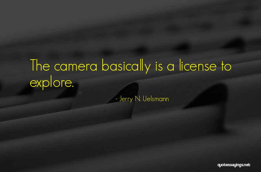 Uelsmann Photography Quotes By Jerry N. Uelsmann