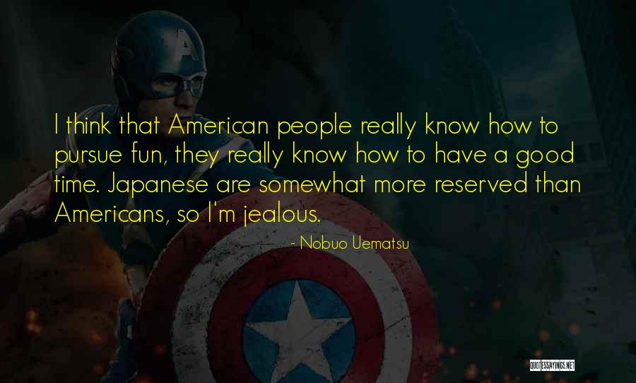 Uematsu Nobuo Quotes By Nobuo Uematsu Uematsu Nobuo Quotes By Nobuo Uematsu