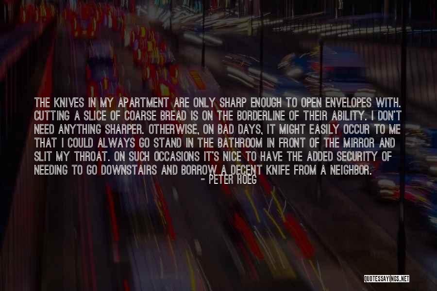Uematsu Nobuo Quotes By Peter Hoeg Uematsu Nobuo Quotes By Peter Hoeg