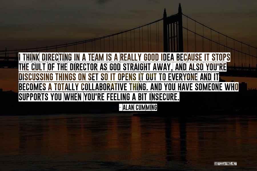 Uenmi Quotes By Alan Cumming Uenmi Quotes By Alan Cumming
