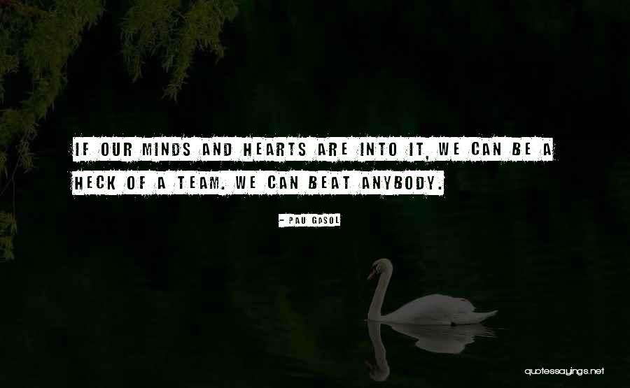 Uenmi Quotes By Pau Gasol Uenmi Quotes By Pau Gasol