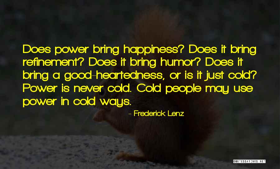 Ueno San Quotes By Frederick Lenz Ueno San Quotes By Frederick Lenz