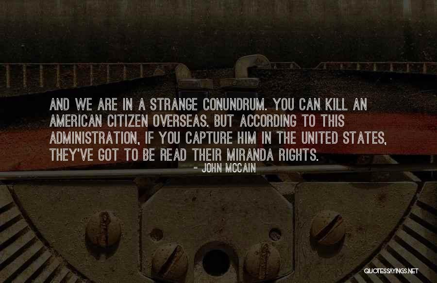 Uenvythebrand Quotes By John McCain Uenvythebrand Quotes By John McCain