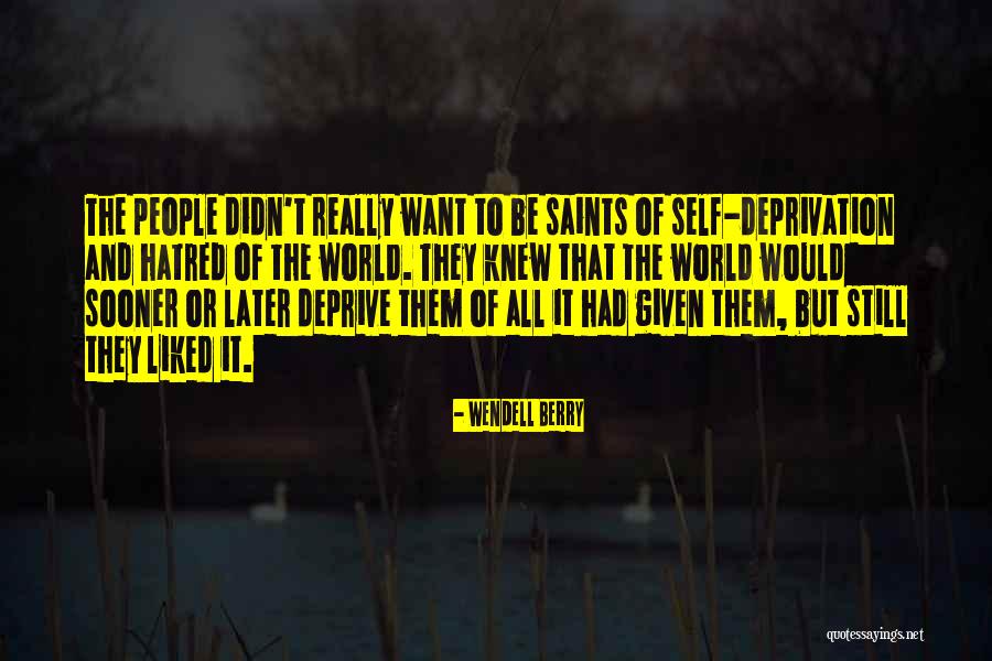 Uenvythebrand Quotes By Wendell Berry Uenvythebrand Quotes By Wendell Berry
