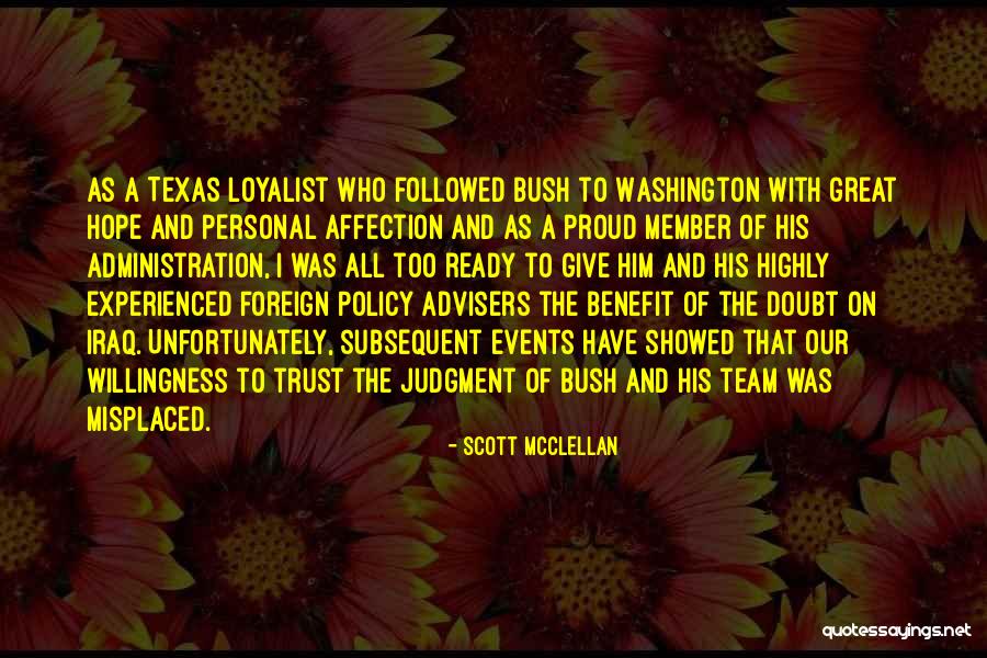 Uesanians Quotes By Scott McClellan Uesanians Quotes By Scott McClellan