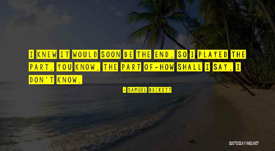 Ufano Rae Quotes By Samuel Beckett Ufano Rae Quotes By Samuel Beckett