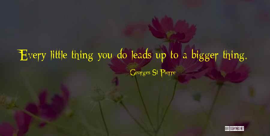 Ufc Mma Quotes By Georges St-Pierre Ufc Mma Quotes By Georges St-Pierre