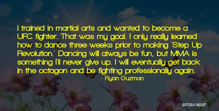 Ufc Mma Quotes By Ryan Guzman Ufc Mma Quotes By Ryan Guzman