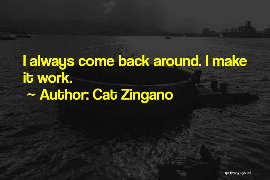 Ufc Quotes By Cat Zingano