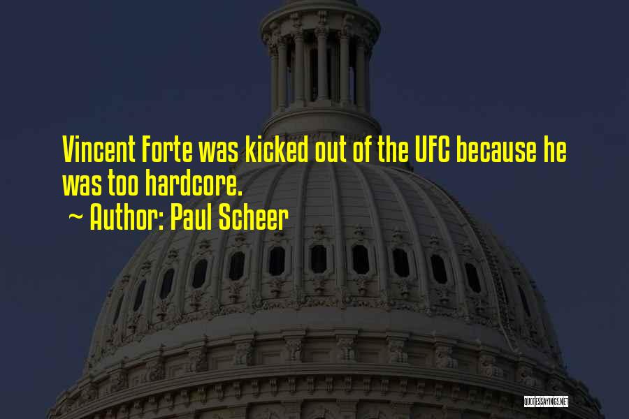 Ufc Quotes By Paul Scheer