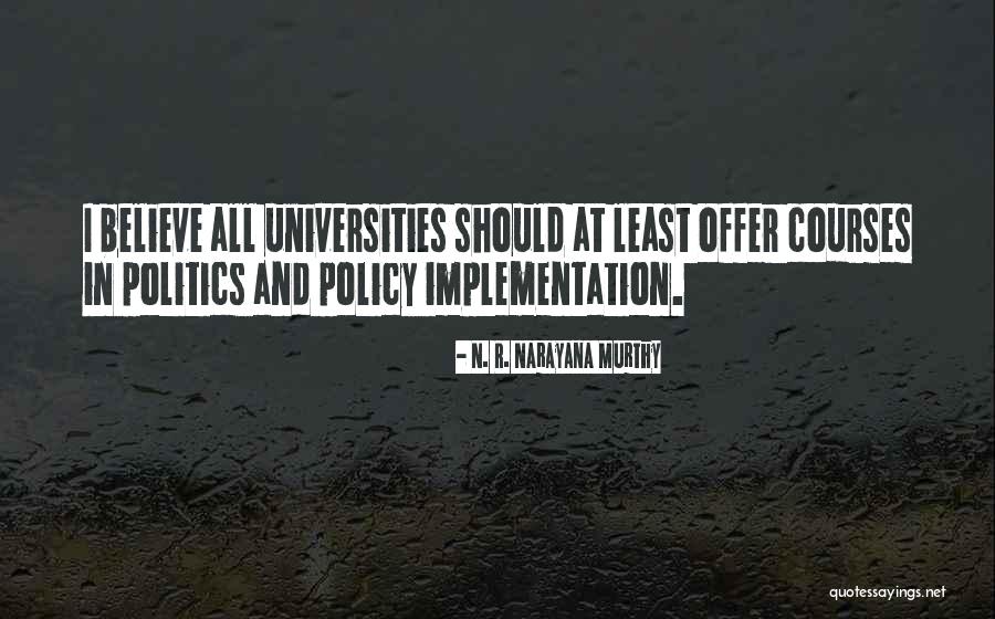 Ufficializzare Quotes By N. R. Narayana Murthy Ufficializzare Quotes By N. R. Narayana Murthy