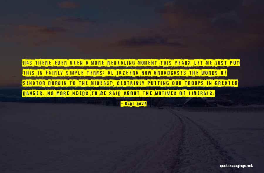 Ufficio Immigrazione Quotes By Karl Rove