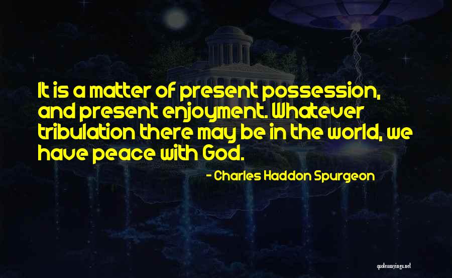 Ufimtsev Defense Quotes By Charles Haddon Spurgeon Ufimtsev Defense Quotes By Charles Haddon Spurgeon