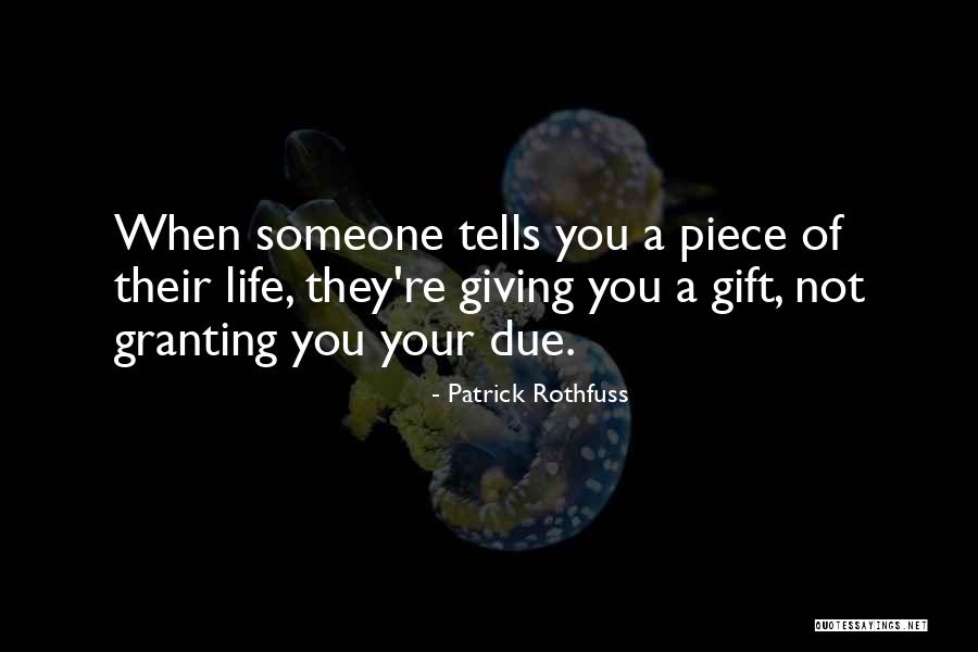 Ufland Productions Quotes By Patrick Rothfuss