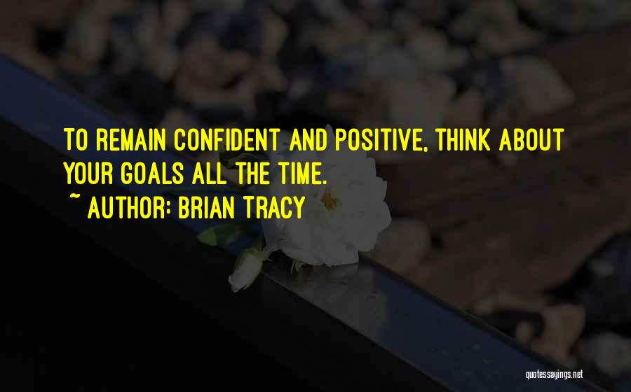 Ufo Sightings Quotes By Brian Tracy