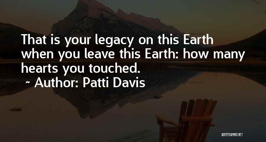 Ufo Sightings Quotes By Patti Davis