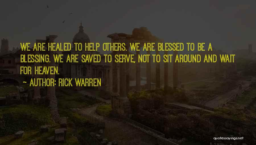 Ufo Sightings Quotes By Rick Warren