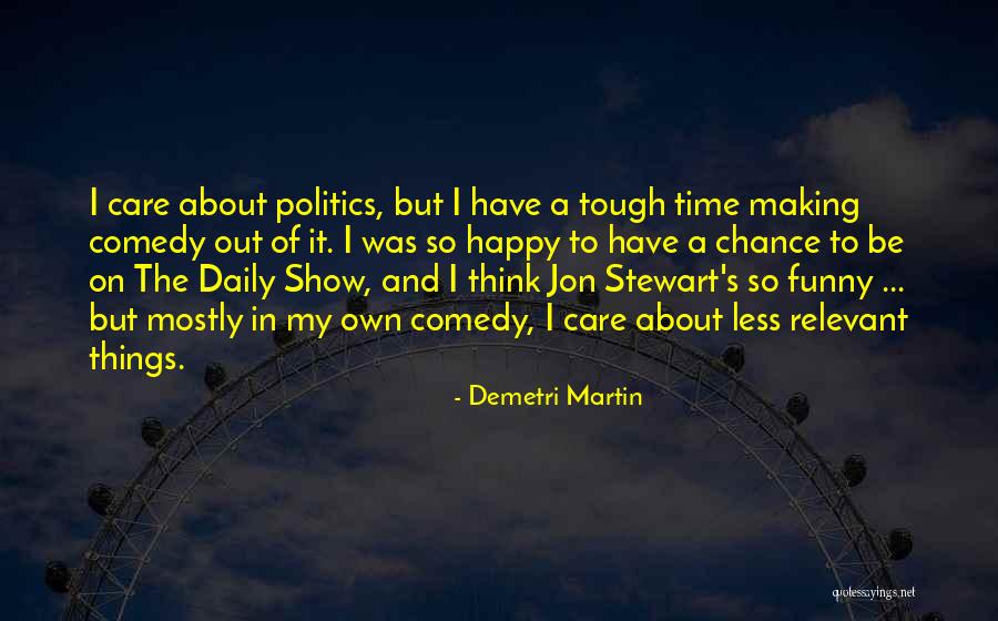 Ufo361 Quotes By Demetri Martin Ufo361 Quotes By Demetri Martin