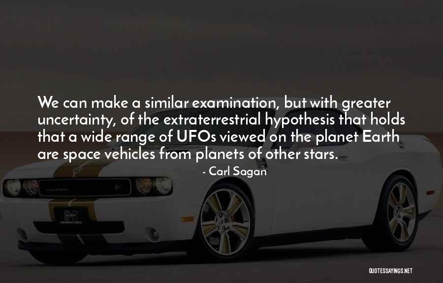 Ufos Quotes By Carl Sagan