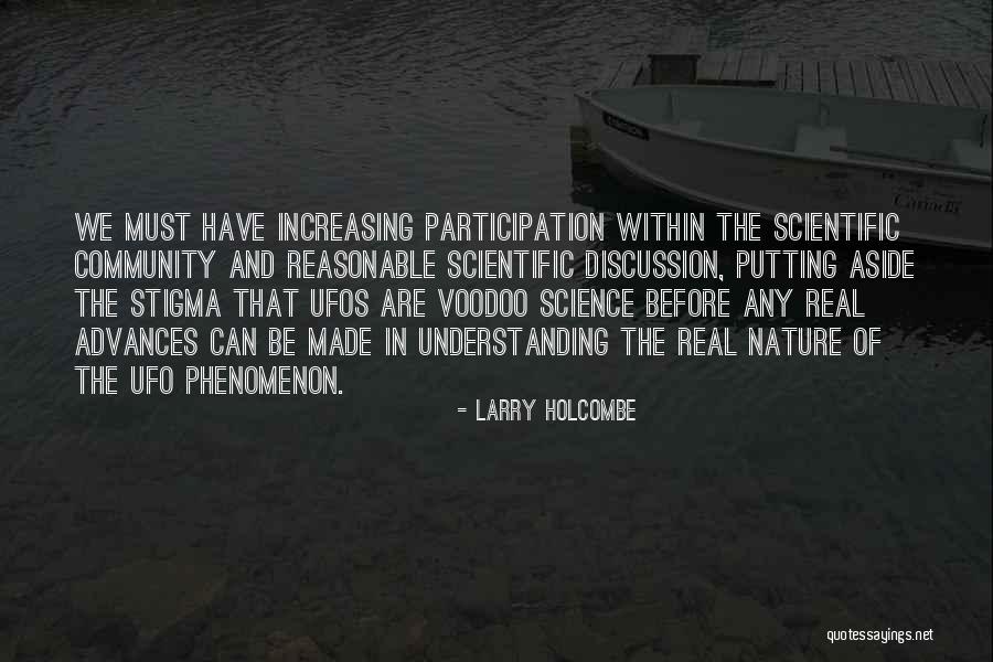 Ufos Quotes By Larry Holcombe