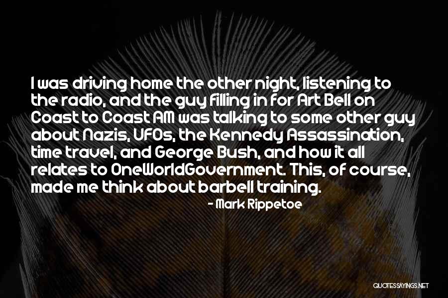 Ufos Quotes By Mark Rippetoe Ufos Quotes By Mark Rippetoe