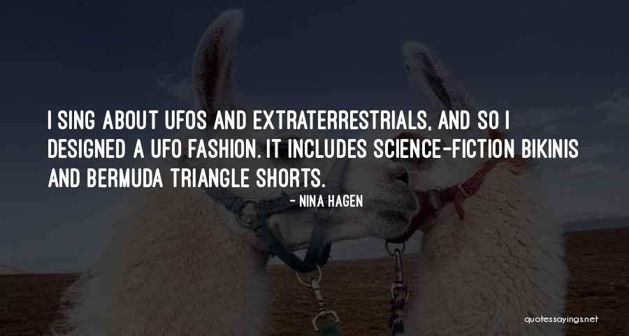 Ufos Quotes By Nina Hagen