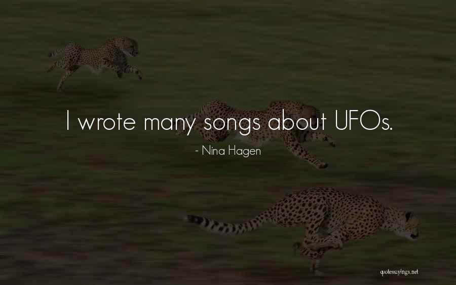 Ufos Quotes By Nina Hagen Ufos Quotes By Nina Hagen