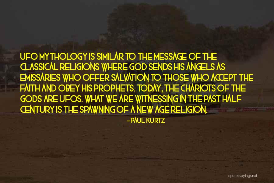 Ufos Quotes By Paul Kurtz Ufos Quotes By Paul Kurtz
