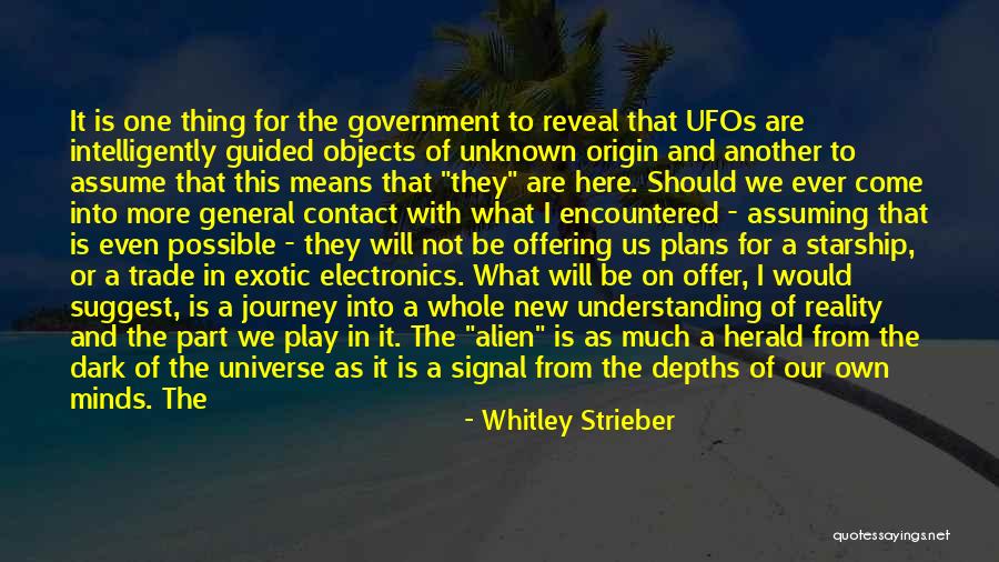 Ufos Quotes By Whitley Strieber