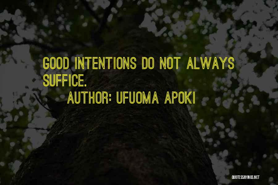 Ufuoma Apoki Quotes 2092142