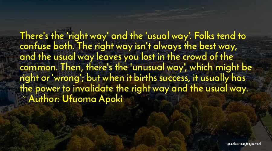 Ufuoma Apoki Quotes 2262922