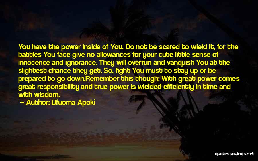 Ufuoma Apoki Quotes 891606