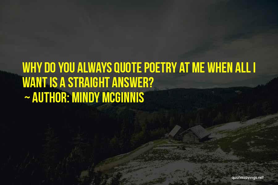 Ufuoma Mcdermott Quotes By Mindy McGinnis