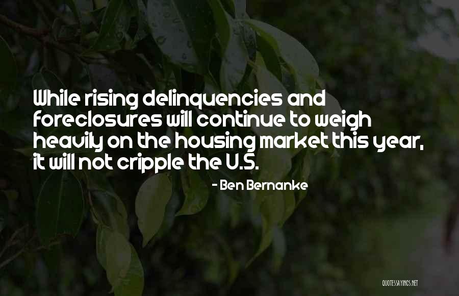 Ugalde Trucking Quotes By Ben Bernanke