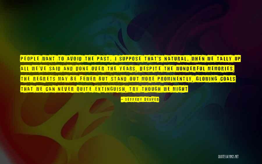 Ugalelei Quotes By Jeffery Deaver Ugalelei Quotes By Jeffery Deaver