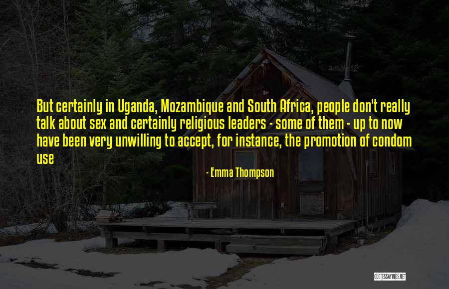 Uganda Quotes By Emma Thompson