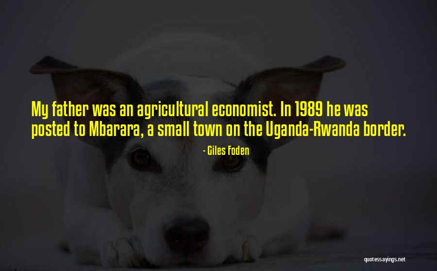 Uganda Quotes By Giles Foden Uganda Quotes By Giles Foden