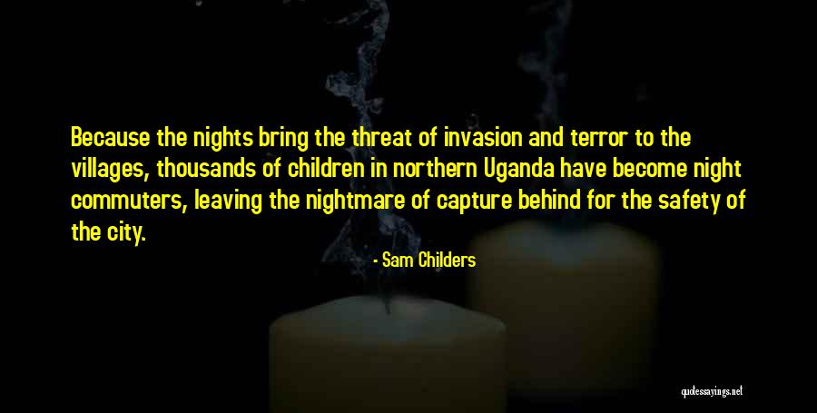 Uganda Quotes By Sam Childers Uganda Quotes By Sam Childers