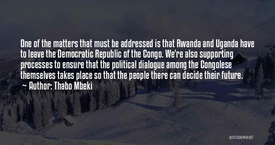 Uganda Quotes By Thabo Mbeki