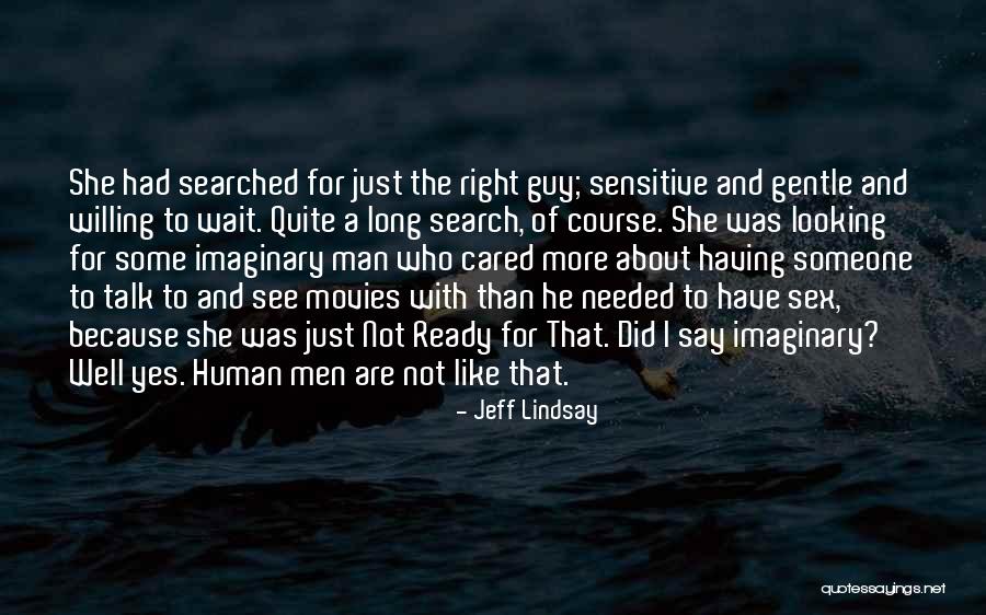 Ughetta Lanari Quotes By Jeff Lindsay Ughetta Lanari Quotes By Jeff Lindsay