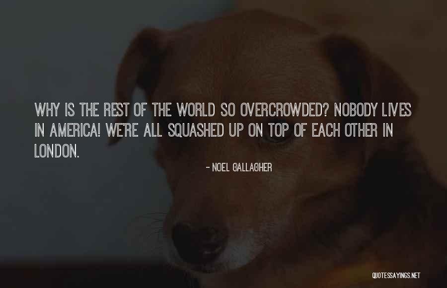 Ughetta Lubin Quotes By Noel Gallagher Ughetta Lubin Quotes By Noel Gallagher