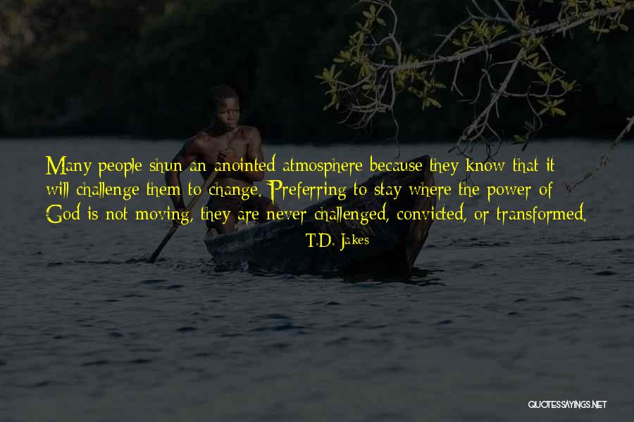 Ughli Ju Quotes By T.D. Jakes Ughli Ju Quotes By T.D. Jakes