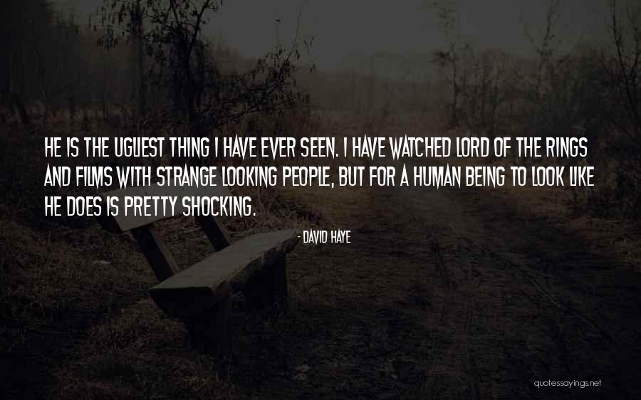 Ugliest Quotes By David Haye Ugliest Quotes By David Haye