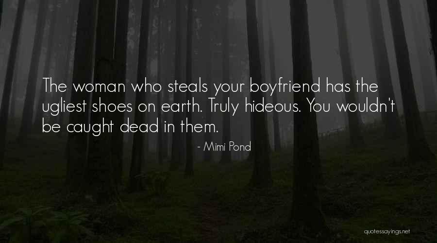 Ugliest Quotes By Mimi Pond Ugliest Quotes By Mimi Pond