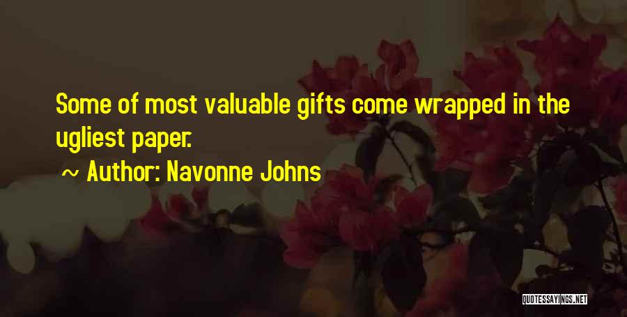 Ugliest Quotes By Navonne Johns