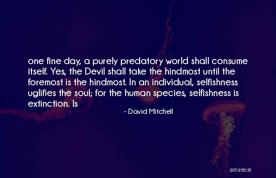 Uglifies Quotes By David Mitchell Uglifies Quotes By David Mitchell