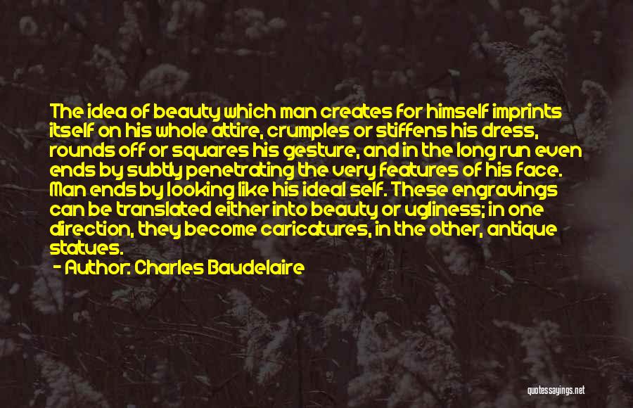 Ugliness And Beauty Quotes By Charles Baudelaire