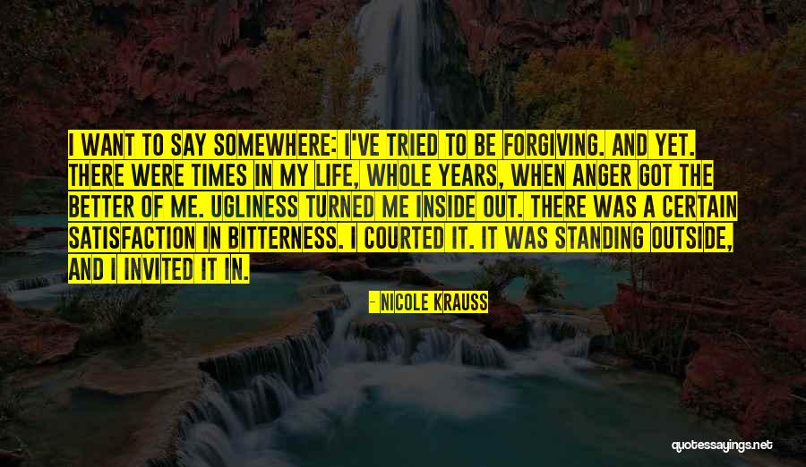 Ugliness On The Inside Quotes By Nicole Krauss